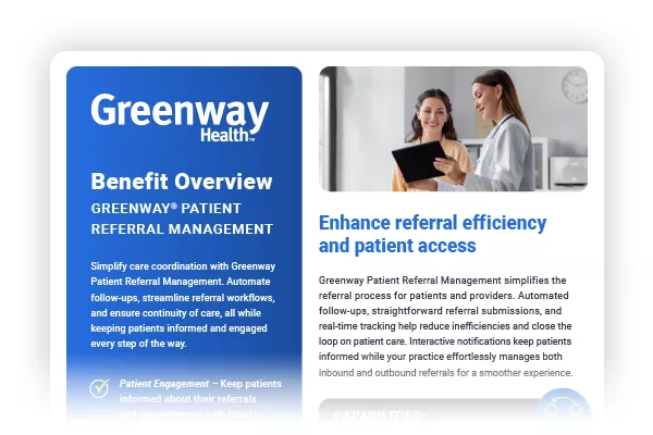 Greenway Patient Referral Management Benefit Overview Preview